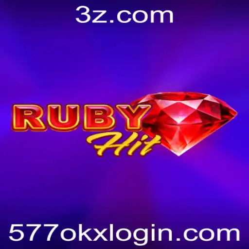 RubyHit: Explorando o Universo do Jogo e Sua Conexão com o 577okx Login